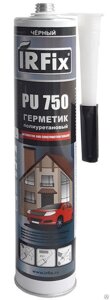 Герметик IRFIX PU-750 полиуретановая 300 мл ЧЕРНЫЙ