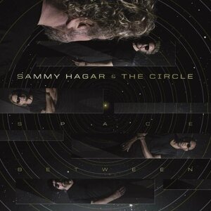 Hagar Sammy And The Circle "Виниловая пластинка Hagar Sammy And The Circle Space Between"