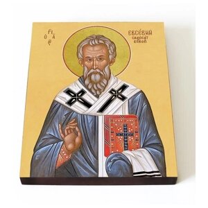 Священномученик Евсевий Самосатский, печать на доске 13*16,5 см