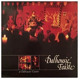 The Lords and Ladies of the Courte of Dalhousie - Dalhousie Feaste /Винтажная виниловая пластинка / LP / Винил