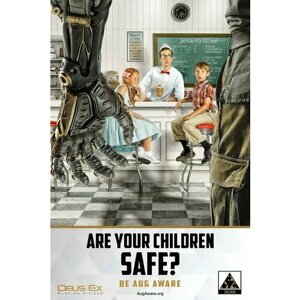 Плакат, постер на бумаге Deus Ex-Are your children safe? Деас Экс-В безопасности ли ваши дети. Размер 60 на 84 см