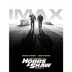 Плакат, постер на бумаге Fast Furious Presents: Hobbs Shaw/Форсаж: Хоббс и Шоу/авто/автомобиль/машина. Размер 21 х 30 см