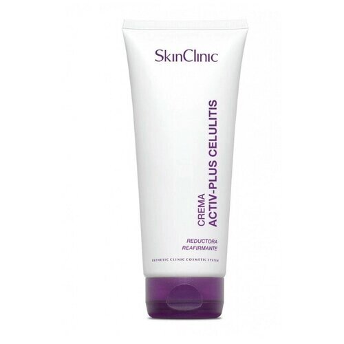 SkinClinic крем антицеллюлитный Актив-Плюс Activ-Plus Cellulite Cream 200 мл