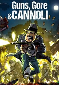 Guns, Gore Cannoli (для PC/Steam)