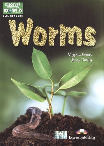 Worms. Level A1/A2. Книга для чтения