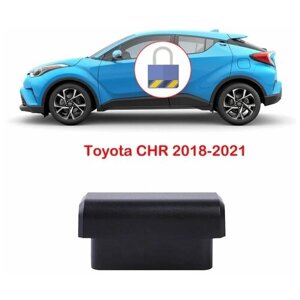 OBD Автоматическое закрывание дверей Toyota C-HR CHR