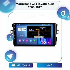 Автомагнитола для Toyota Auris 2006-2012 Android, 4-64 4G, Bluetooth, Wi-Fi, GPS, Эквалайзер, Мульти-Руль