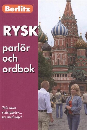 Rusk parlor och ordbok / Русский разговорник для говорящих на шведском языке