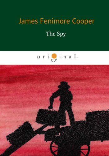 The Spy = Шпион: на англ. яз