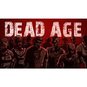Игра Dead Age для PC (STEAM) (электронная версия)
