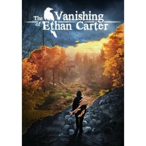 The Vanishing of Ethan Carter (Steam; PC; Регион активации Россия и СНГ)