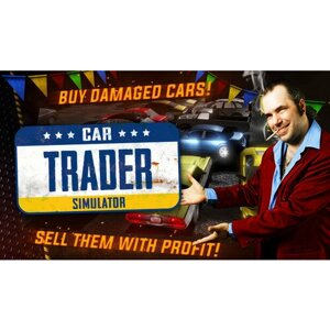 Игра Car Trader Simulator для PC (STEAM) (электронная версия)