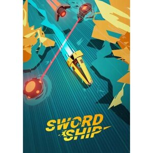 Swordship (Steam, для стран RU)