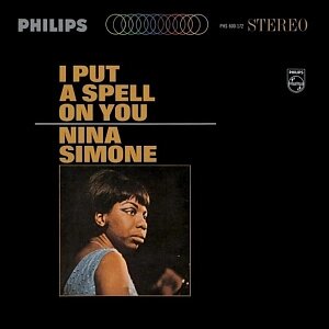 Виниловая пластинка Nina Simone – I Put A Spell On You (LP)