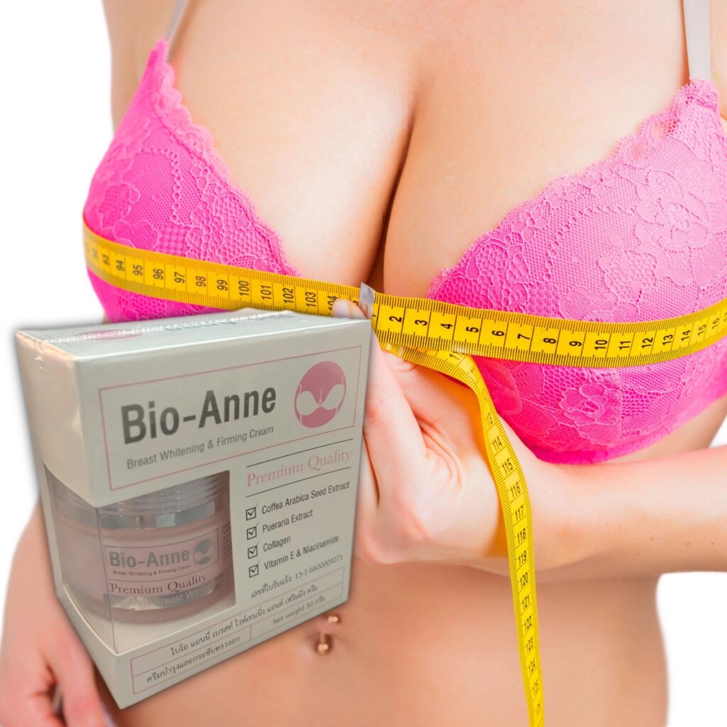 Крем для увеличения груди Bio Anne Breast Firming Cream Premium Quality, Таиланд от компании Тайская косметика и товары из Таиланда - Melissa - фото 1