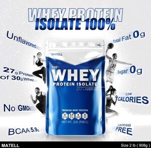 Изолят Сывороточного Протеина без сахара и лактозы MATELL 100% Whey Protein Isolate 2 Lb (908 g) США Unflavored
