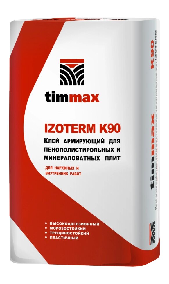 Клей армирующий для пенополистирольных и минераловатных плит Timmax Izofix K90, мешок 20 кг - особенности