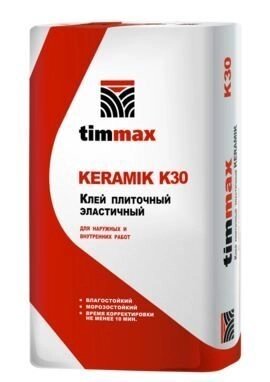 Клей для плитки эластичный Timmax Keramik K30, мешок 20 кг - гарантия