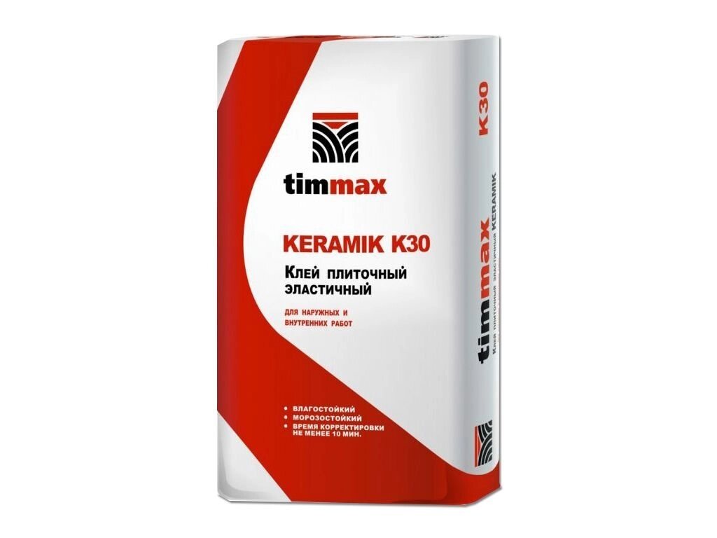 Timmax KERAMIK K-30 клей плиточный эластичный 25кг - выбрать
