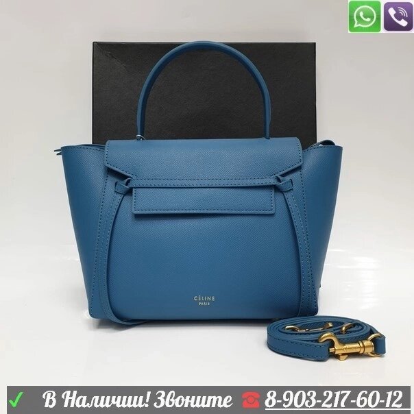 Сумка Celine Nano Belt Синий от компании Интернет Магазин брендовых сумок и обуви - фото 1