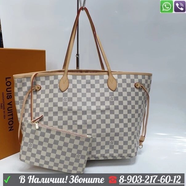 Сумка Louis Vuitton Neverfull GM Белый от компании Интернет Магазин брендовых сумок и обуви - фото 1