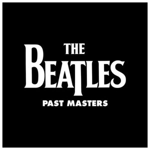Apple Records The Beatles. Past Masters (Remastered) (2 виниловые пластинки)