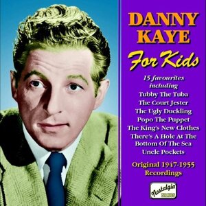 Danny Kaye-For Kids (1947-1955) Naxos CD Deu (Компакт-диск 1шт)