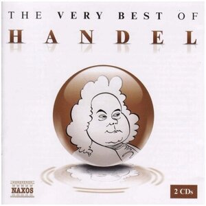 Handel - The Very Best Of-Messiah Water Music Concerto Grosso < Naxos CD Deu (Компакт-диск 2шт) George