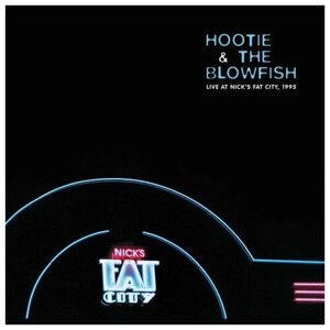 Hootie & The Blowfish "Виниловая пластинка Hootie & The Blowfish Live At Nick's Fat City 1995"