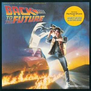 Компакт-диск Warner Soundtrack – Back To The Future - Music From The Motion Picture Soundtrack