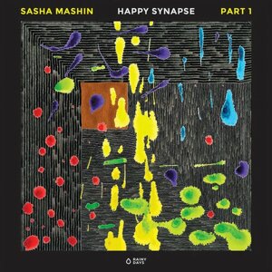 Mashin Sasha "Виниловая пластинка Mashin Sasha Happy Synapse Part 1"