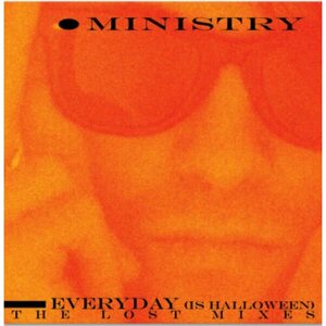 Ministry "Виниловая пластинка Ministry Everyday (Is Halloween) - The Lost Mixes"