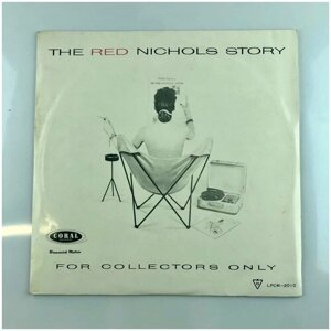Red Nichols And His Five Pennies - The Red Nichols Story / Винтажная виниловая пластинка / LP / Винил