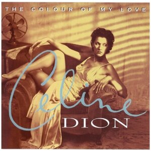 Sony Music Celine Dion. The Colour Of My Love (2 виниловые пластинки)