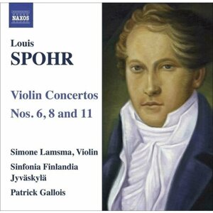Spohr - Violin Concertos 6, 8, 11 -Patrick Gallois < Naxos CD Deu (Компакт-диск 1шт)