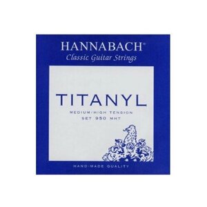 Струны для классической гитары 4/4 HANNABACH 950 medium/high Titanyl