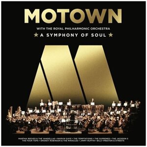 Виниловая пластинка Royal Philharmonic Orchestra. Motown With The Royal Philharmonic Orchestra. A Symphony Of Soul (LP)