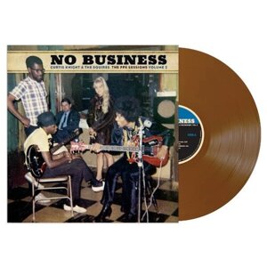 Виниловые пластинки, dagger records, curtis knight & THE squires - no business: the ppxsessions volume 2 (LP)
