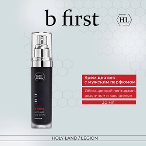 HOLY LAND B First Anti-Age Eye Cream - Крем для век 30.0