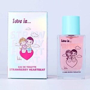LOVE IS… Туалетная вода "Strawberry heartbeat" 50.0