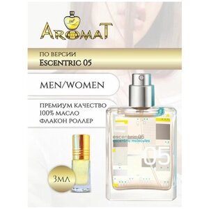 Aromat Oil Духи женские по версии Эсцентрик 05