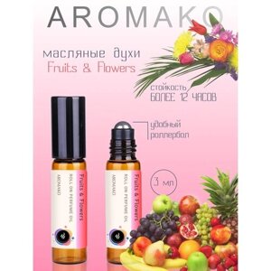 Ароматическое масло Fruits & Flowers AROMAKO, роллербол 10 мл