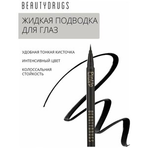 BEAUTYDRUGS Подводка для глаз Liquid eyeliner Pinup