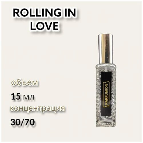 Духи "Rolling In Love" от Parfumion