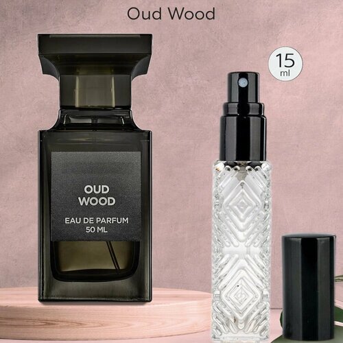 Gratus Parfum Oud Wood духи унисекс масляные 15 мл (спрей) + подарок