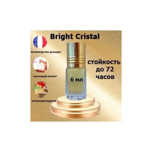 Масляные духи Bright Crystal, женский аромат,6 мл.