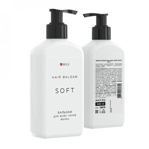 Мягкий бальзам для всех типов волос Milv, "SOFT", 340 мл