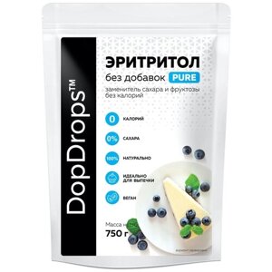 DopDrops натуральный сахарозаменитель Эритритол (Эритрит) PURE (70% от сладости сахара) порошок, 750 г