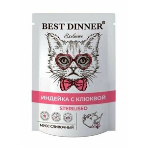 Best Dinner Exclusive Sterilised паучи для стерилизованных кошек мусс сливочный индейка с клюквой 24 х 85 гр