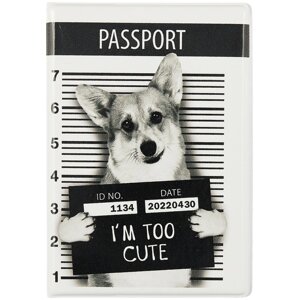 Обложка для паспорта Корги Im too cute (ПВХ бокс) (ОП2021-279)